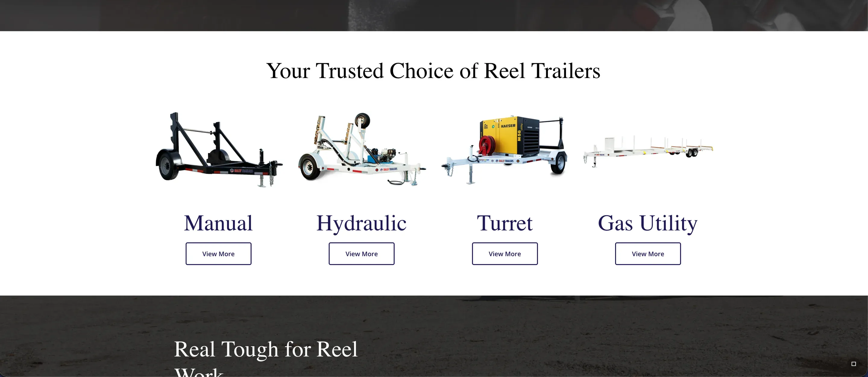 The 2022 site's "Your Trusted Choice of Reel Trailers" row — Manual, Hydraulic, Turret and Gas Utility.