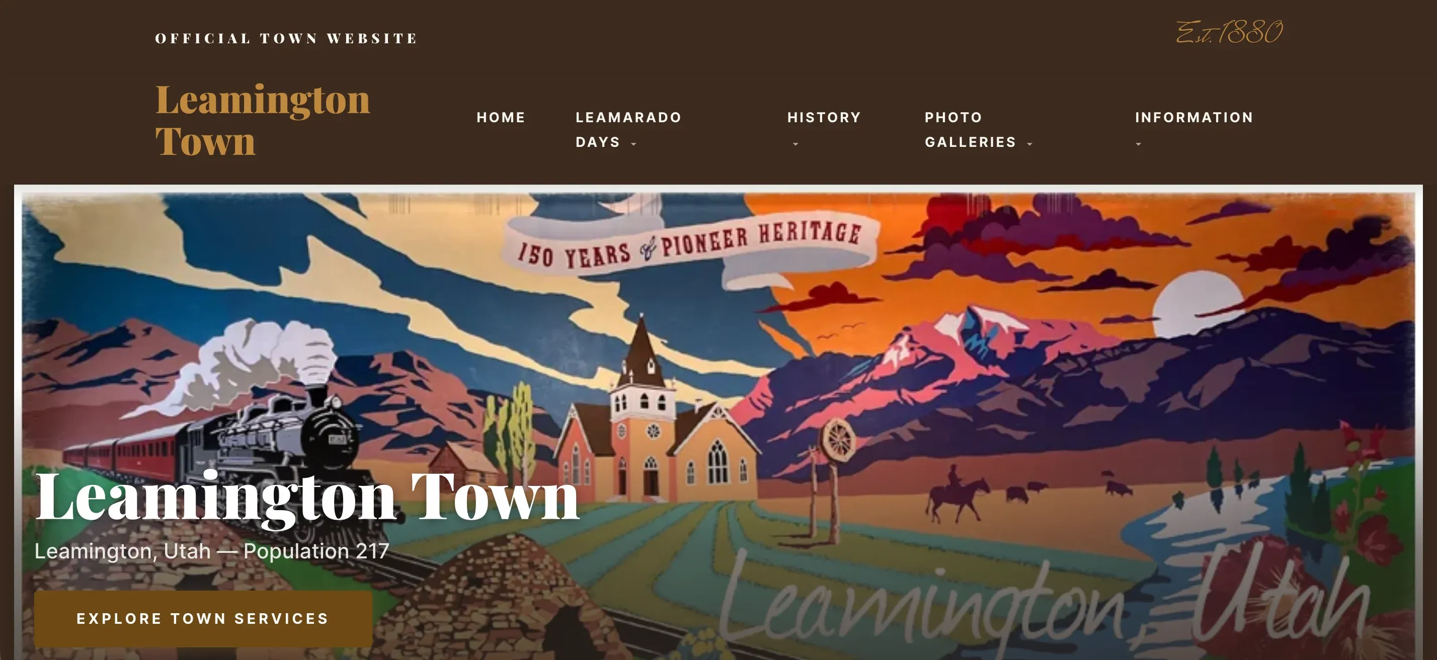 The top of the Leamington Town home page: an umber header with "Official Town Website", the Leamington Town name, the menu and "Est. 1880" in script, above a painted mural reading "150 Years of Pioneer Heritage" with a steam train, a brick church, mountains and a rider on horseback. Over it, "Leamington Town", "Leamington, Utah — Population 217" and an Explore Town Services button.