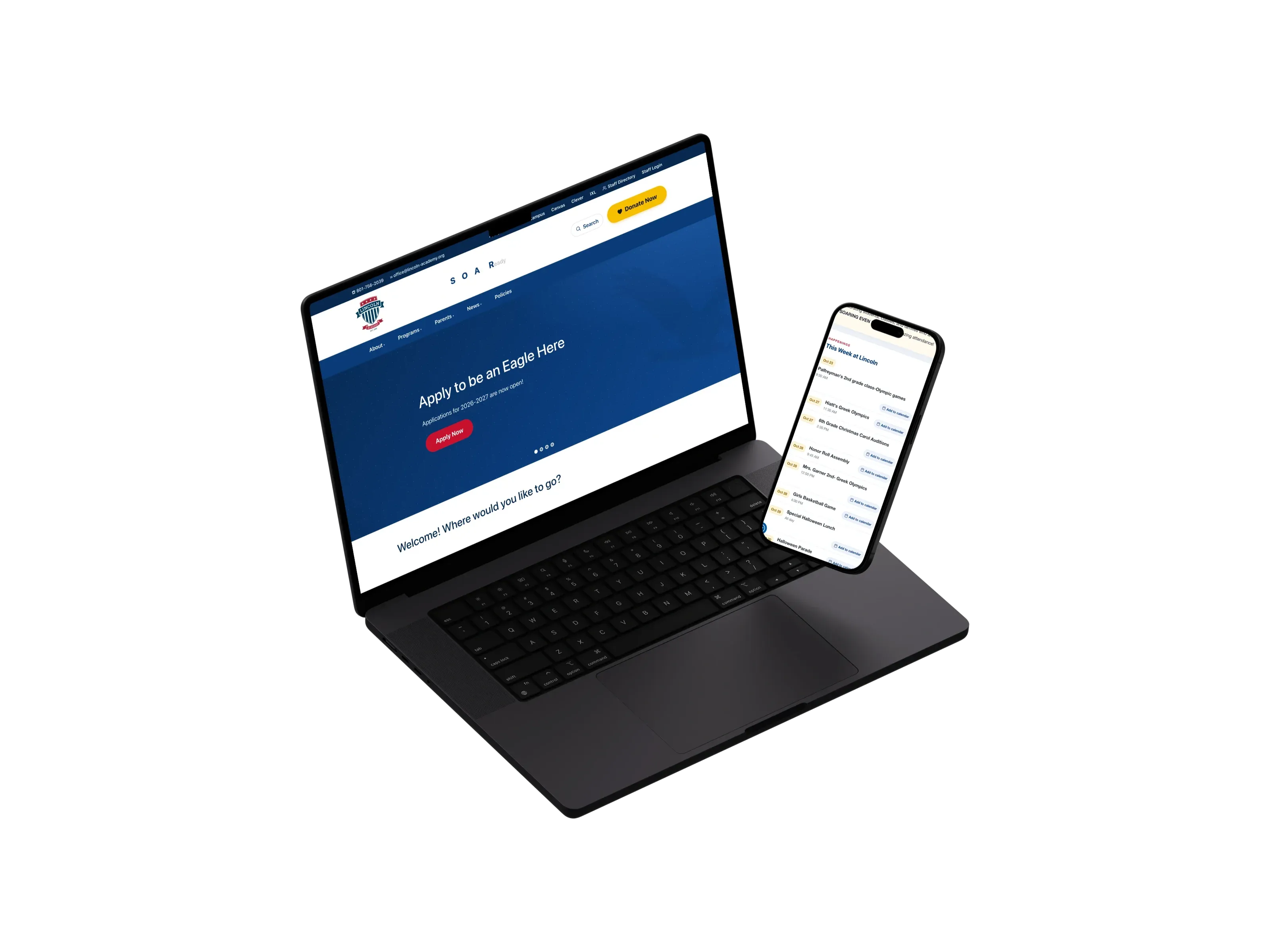 A MacBook Pro and an iPhone showing the new Lincoln Academy site — the "Apply to be an Eagle Here" home page on the laptop, the "This Week at Lincoln" newsletter on the phone.
