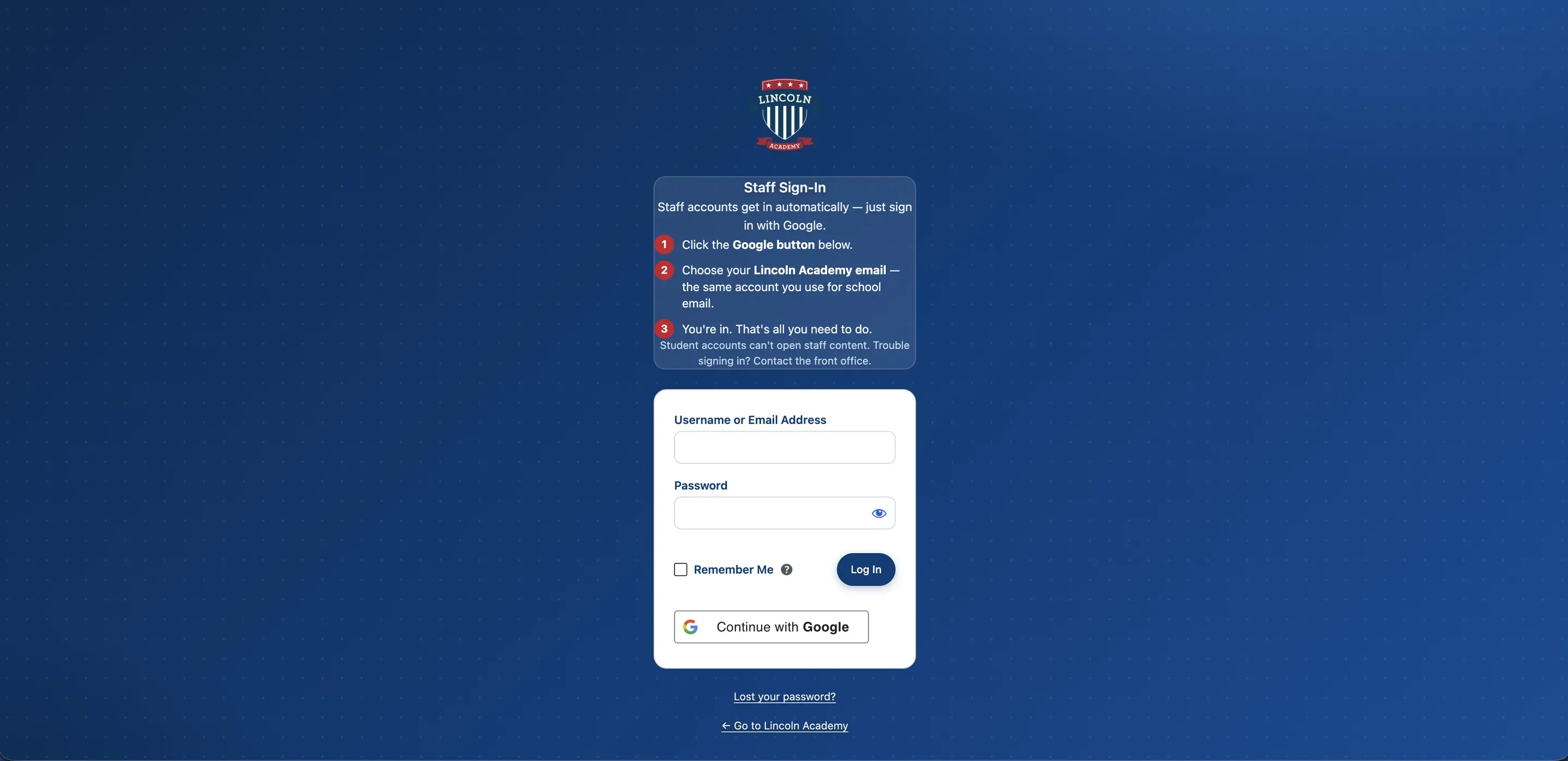 The new Staff Sign-In page — "Staff accounts get in automatically", three numbered steps, and a Continue with Google button under the login form.
