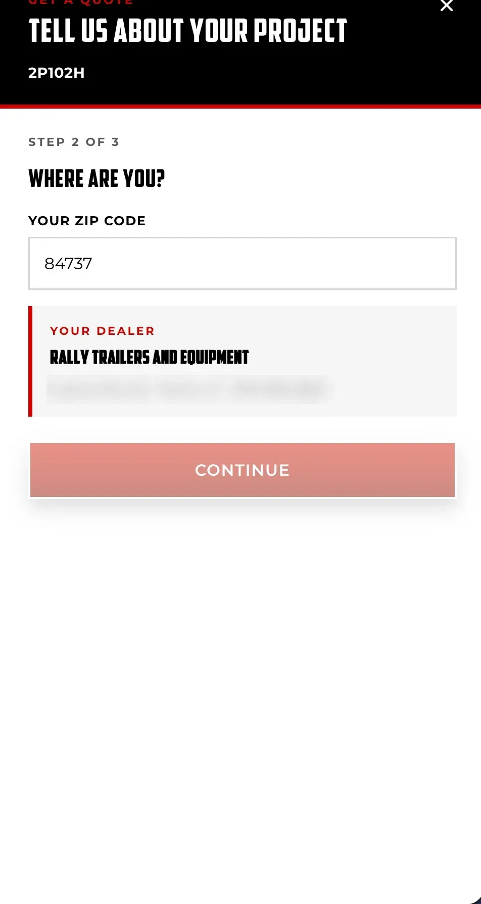 Step 2 of 3, "Where are you?" — a ZIP code entered and the matching dealer shown under it.